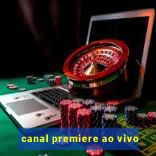 canal premiere ao vivo